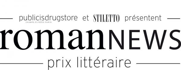 Stiletto et le Publicisdrugstore lancent la deuxieme edition du prix litteraire du Roman-News